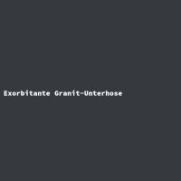 Exorbitante Granit-Unterhose