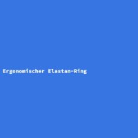 Ergonomischer Elastan-Ring